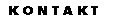 KONTAKT
